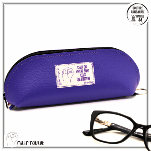 Étui lunettes lavande "ceux qui vivent sont ceux qui luttent" victor hugo