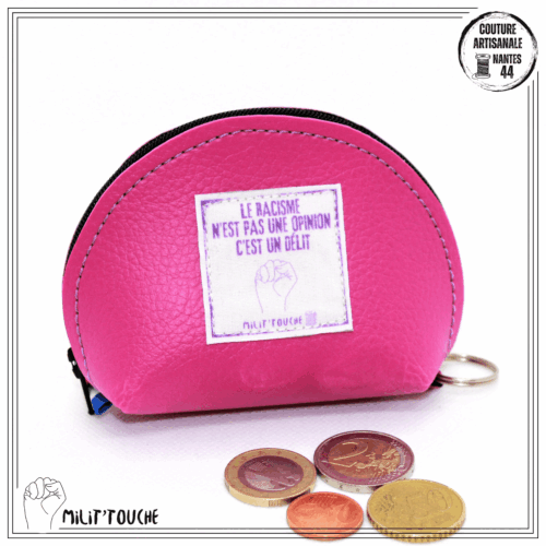 porte monnaie framboise "le racisme n'est pas une opinion c'est un dÉlit"