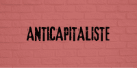 slogan anticapitaliste