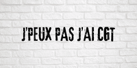 slogan j peux pas j ai cgt
