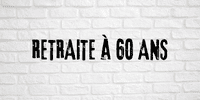 slogan retraite a 60 ans